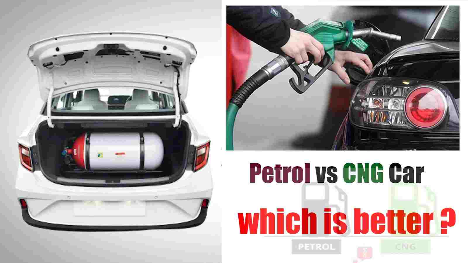 Petrol vs CNG : సీఎన్జీ కారు.. లేదా పెట్రోల్ కారు.. ఏది బెటర్..?