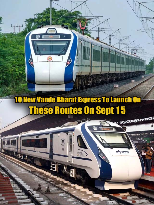 10 New Vandebharath Express