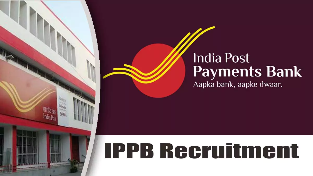IPPB Vacancy 2024 Notification | ఇండియా పోస్ట్ పేమెంట్ బ్యాంక్‌లో ఉద్యోగం పొందడానికి ఇదే గోల్డెన్ ఛాన్స్, భారీగా స్పెషలిస్ట్ ఆఫీసర్ ఖాళీలు.